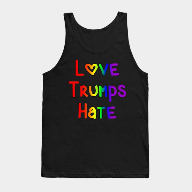 Love Trumps Hate T-shirt Tank Top by Muzehack